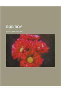 Rob Roy Volume 01