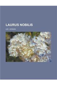 Laurus Nobilis