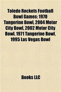 Toledo Rockets Football Bowl Games