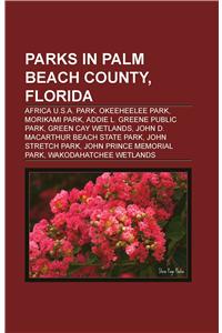 Parks in Palm Beach County, Florida