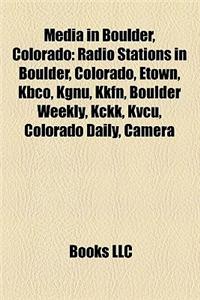 Media in Boulder, Colorado
