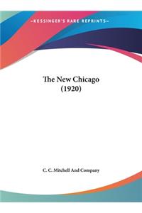 The New Chicago (1920)