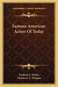 Famous American Actors of Today