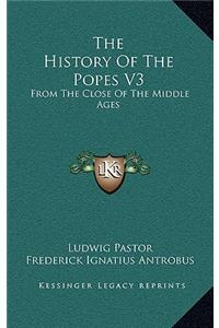 The History Of The Popes V3