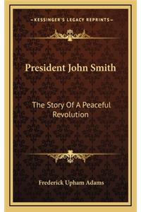 President John Smith