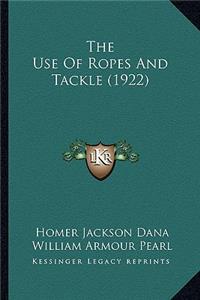 Use of Ropes and Tackle (1922)