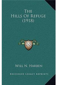 The Hills of Refuge (1918)