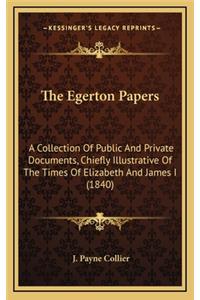 The Egerton Papers
