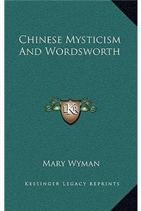 Chinese Mysticism and Wordsworth