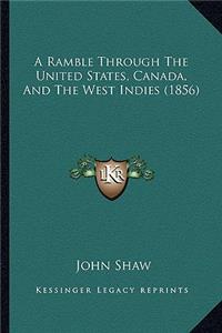 Ramble Through the United States, Canada, and the West Indies (1856)