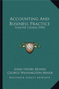 Accounting And Business Practice