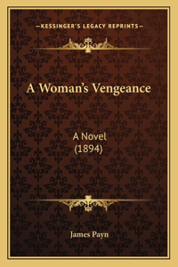 Woman's Vengeance