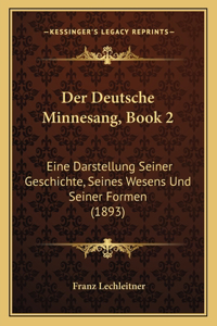 Deutsche Minnesang, Book 2