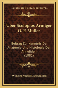Uber Scoloplos Armiger O. F. Muller