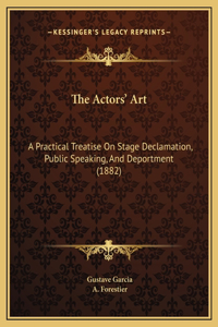 The Actors' Art