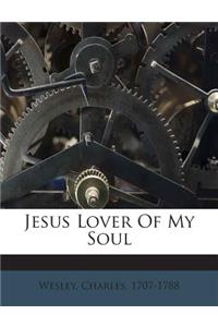 Jesus Lover of My Soul