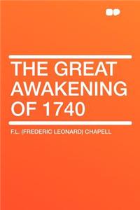 The Great Awakening of 1740
