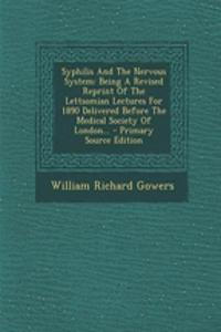 Syphilis and the Nervous System