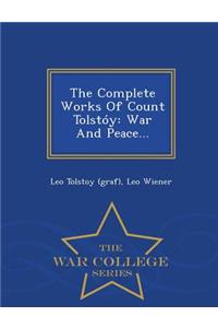 Complete Works of Count Tolstoy