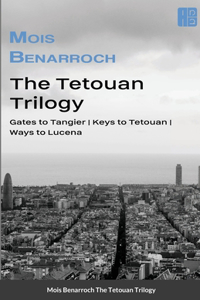 Tetouan Trilogy