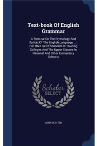 Text-book Of English Grammar