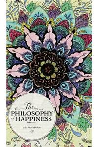 Philosophy of Happiness