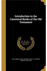 Introduction to the Canonical Books of the Old Testament