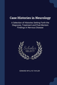 Case Histories in Neurology