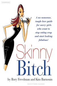 Skinny Bitch