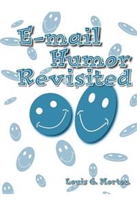 E-mail Humor Revisited