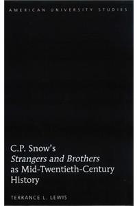 C.P. Snow's «Strangers and Brothers» as Mid-Twentieth-Century History