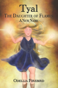 Tyal, the Daughter of Flames