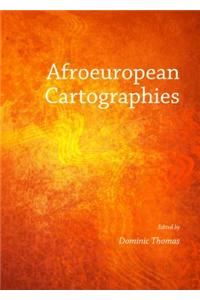 Afroeuropean Cartographies