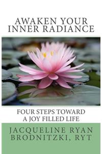 Awaken Your Inner Radiance