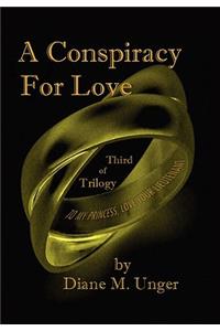 Conspiracy for Love