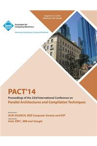 PACT 14 23rd International Conference on Parallel Architectures and Compilation Techniques