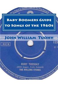 Baby Boomers Guide to Songs of the 1960s