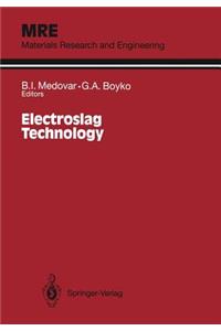 Electroslag Technology