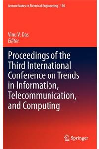 Proceedings of the Third International Conference on Trends in Information, Telecommunication and Computing