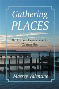 Gathering Places