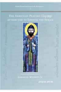 The Armenian Prayers attributed to Ephrem the Syrian