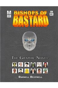 Bishops of Bastard - The Graphic Novel