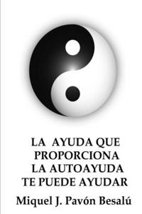 ayuda que proporciona la autoayuda te puede ayudar