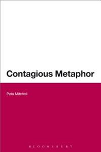 Contagious Metaphor
