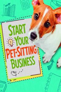 Start Your Pet-Sitting Business