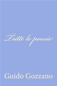 Tutte le poesie