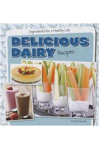 Delicious Dairy Recipes