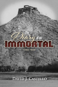 Diary of an Immortal (1945-1959)