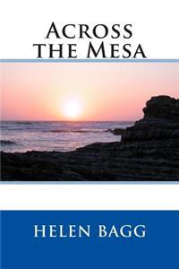 Across the Mesa