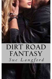 Dirt Road Fantasy